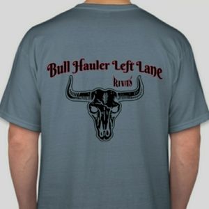 Bull Hauler Left Lane -Shirts